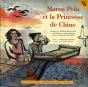 Marco Polo Et La Princesse De Chine - Preview
