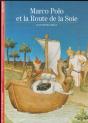 Marco Polo Et La Route De La Soie - Preview
