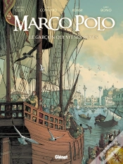 Capa do artigo Marco Polo Tome 1 ; Le Garçon Qui Vit Ses Rêves