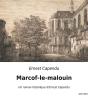 Marcof-Le-Malouin - Un Roman Historique D'Ernest Capendu - Preview