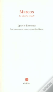 Capa do artigo Marcos La Dignite Rebelle ; Conversations Avec Le Sous-Commandant Marcos