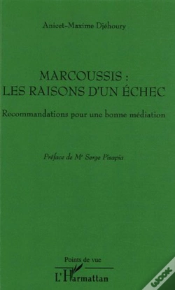 Capa do artigo Marcoussis ; Les Raisons D'Un Echec ; Recommandations Pour Une Bonne Mediation