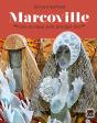 Marcoville : "Faire Du Beau Avec Presque Rien" - Preview
