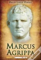 Marcus Agrippa: Right-Hand Man Of Caesar Augustus