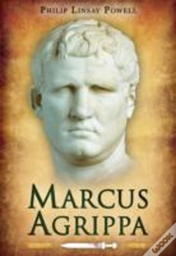 Capa do artigo Marcus Agrippa: Right-Hand Man Of Caesar Augustus