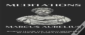Marcus Aurelius - Meditations