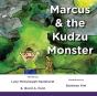 Marcus & The Kudzu Monster - Preview