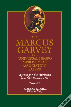 Capa do artigo Marcus Garvey And Universal Negro Improvement Association Papers, Vol. Ix