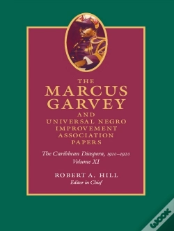 Capa do artigo Marcus Garvey And Universal Negro Improvement Association Papers, Volume Xi