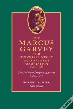 Capa do artigo Marcus Garvey And Universal Negro Improvement Association Papers, Volume Xii