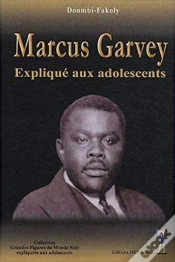 Capa do artigo Marcus Garvey Expliqué Aux Adolescents