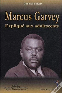 Capa do artigo Marcus Garvey Expliqué Aux Adolescents