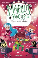 Marcus Pocus 4. El Concurs De Talents
