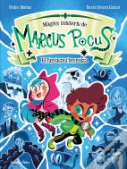 Marcus Pocus. Magics Misteris 2. El Fantasma Bromista