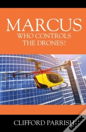 Capa do artigo Marcus: Who Controls The Drones