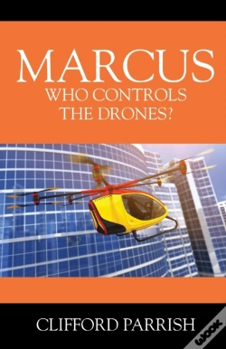 Capa do artigo Marcus: Who Controls The Drones