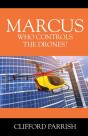 Marcus: Who Controls The Drones - Preview