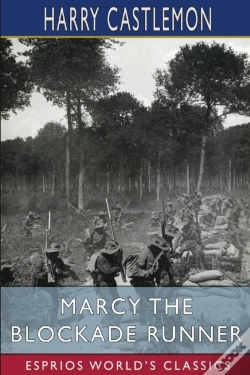 Capa do artigo Marcy The Blockade Runner (Esprios Classics)