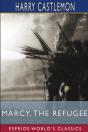 Marcy, The Refugee (Esprios Classics) - Preview