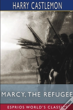 Capa do artigo Marcy, The Refugee (Esprios Classics)