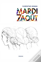 Mardi 7 Aout