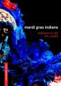 Mardi Gras Indians - Preview
