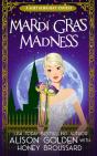 Mardi Gras Madness - Preview