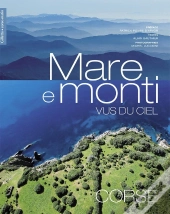 Mare E Monti Vus Du Ciel ; Corse