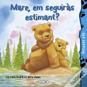 Capa do artigo Mare, Em Seguiràs Estimant?