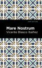 Mare Nostrum - Preview