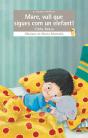 Mare, Vull Que Sigues Com Un Elefant! - Preview