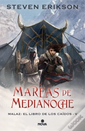 Mareas De Medianoche (Malaz: El Libro De Los Caídos 5)