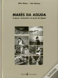 Marés da Aguda - Álbum Fotográfico