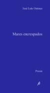 Mares Encrespados 