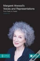 Margaret Atwood'S Voices And Representations