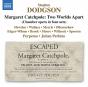 Margaret Catchpole: Two Worlds Apart - CD - Preview