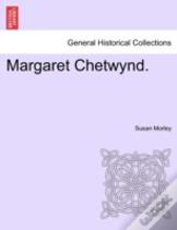 Margaret Chetwynd.