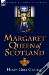 Margaret Queen Of Scotland