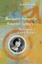 Margaret Sanger'S Eugenic Legacy - Preview