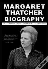 Margaret Thatcher Biography
