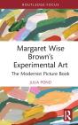 Margaret Wise Brownâ€™S Experimental Art - Preview