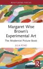 Margaret Wise Brownâ€™S Experimental Art - Preview