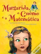 Capa do artigo Margarida, o Gnomo e a Matemática