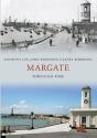 Margate Through Time - Preview