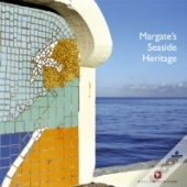 Margate'S Seaside Heritage