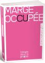 Marge Occupée - Preview