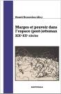 Marges Et Pouvoir Dans L'Espace (Post-)Ottoman - Preview