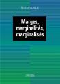 Marges, Marginalités, Marginalisés - Preview