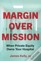 Margin Over Mission