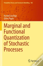 Capa do artigo Marginal And Functional Quantization Of Stochastic Processes